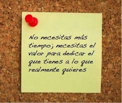 Como Aprovechar El Tiempo Cuatro Simples Pasos Www Coachingparatuliderazgo Com Tureto2013 Pretty Quotes Cute Quotes Quotes