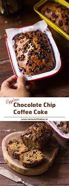 Chocolate Chip Coffee Cake Not Out Of The Box Recipe Eggless Cake Recipe Cake Recipes Coffee Cake Recipes