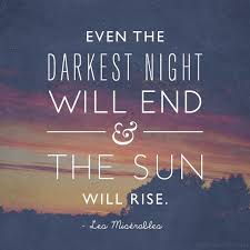 The Sun Will Rise And We Will Try Again Tomorrow Andrea The Seeker July 2013 My Random Likes Pt 2 Words Quotes Inspiring Quotes About Life Move On Quotes