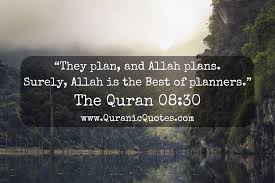 Alhamdulillah, i have everything whatever allah (swt) has provided me. 126 The Quran 08 30 Surah Al Anfal Quranic Quotes