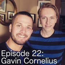 Stream Episode 22: Gavin Cornelius by The BoxCast