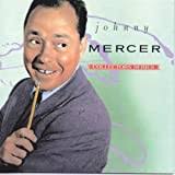 Accentuate The Positive Lyrics By Johnny Mercer