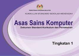.malaysia (kpm) telah menyediakan kemudahan buku teks digital asas (btda) dalam format pdf sebagai sumber rujukan kepada format dokumen ini adalah dalam 'pdf' dan bersaiz 32mb. Kssm Asas Sains Komputer Tingkatan 1 Unduh Buku 1 46 Halaman Pubhtml5