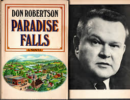 PARADISE FALLS, VOLUME 1 AND 2 by Don. Robertson: Very Good+ Hardcover  (1968) Book Club Edition.