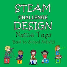Students Will Be Engaged And Love This Steam Design Challenge To Create Name Tags Use Material To Create A Back To School Activities Back To School Name Tags
