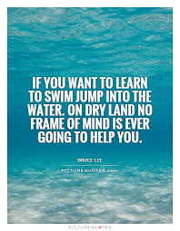 Quotes About Jumping Into Water 19 Quotes
