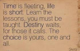 This quote, spoken by wagner, is a translation of the latin ars longa, vita brevis. Best Life Is Short Quotes And Sayings 2021