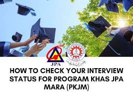 Bagi melancarkan urusan tuntutan elaun amali dan tesis, pelajar tajaan jpa dikehendaki untuk merujuk dan memuat turun garis panduan tuntutan elaun latihan amali dan tesis yang tertera di ruangan muat turun. How To Check Your Interview Status For Program Khas Jpa Mara Pkjm
