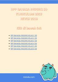 Smp negeri 6 bandar lampung mata pelajaran : Pdf Rpp Bahasa Inggris Sd Kurikulum 2013 Revisi 2019 Kelas 1 2 3 4 5 6 Guru Bidang Academia Edu