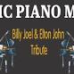 EPIC PIANO MEN-Elton John and Billy Joel Tribute