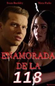 Enamorada de la 118 (PAUSADA)