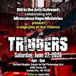 Triggers. - A Play to Raise Awareness of Gun Violence