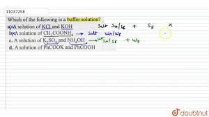 Which Of The Following Is A Buffer Solution Youtube