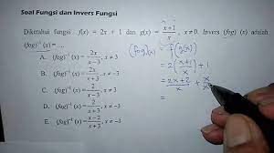 F (x) = 3x − 1 dan g(x) = 2×2 + 3 ditanyakan: Tutorial Invers Fungsi Komposisi 2 Youtube