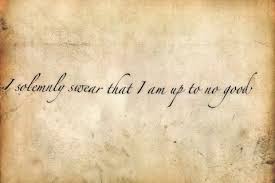 I Solemnly Swear That I Am Up To No Good Wallpaper Hd Bea Gleason I Like The Font Of This One Harry Potter Tattoos Harry Potter Font Tattoos