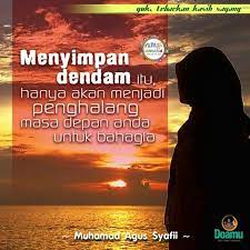 Menyimpan Dendam Itu Itu Hanya Akan Menjadi Penghalang Masa Depan Anda Untuk Bahagia Kutipan Pelajaran Hidup Motivasi Pelajaran Hidup