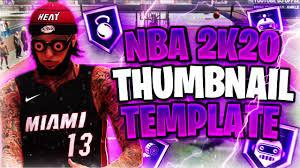 Free Nba2k20 Thumbnail Template Youtube