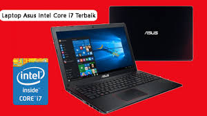 Namun, laptop dengan spesifikasi ini memiliki harga yang cukup mahal bagai pengguna. Rekomendasi 5 Laptop Asus Intel Core I7 Terbaik Harga Termurah