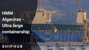 Hmm offers worldwide global service network, diverse logistics facilities, leading it shipping related systems, a. Hmm Algeciras Ultra Large Containership Shiphub