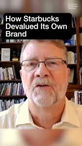 How Starbucks Devalued Its Own Brand