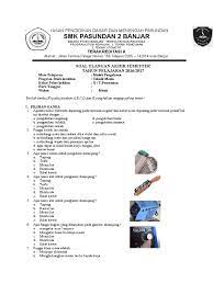 Maybe you would like to learn more about one of these? Soal Mulok Pengelasan