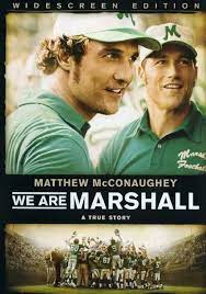 We Are Marshall 2006 Football Movies Movies Worth Watching Marshall Movie