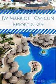 Jw Marriott Cancun Resort Spa Review Cancun Resorts Cancun Mexico Vacation