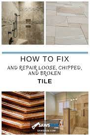 How To Fix And Repair Loose Chipped And Broken Tile Bathroom Repair Tile Repair Bathroom Remodel Tile
