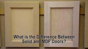 We did not find results for: What Is The Difference Between Solid Wood And Mdf Cabinet Doors Youtube