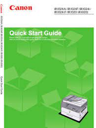 You may download and use the content solely for your. Canon Ir1024a Quick Start Manual Pdf Download Manualslib