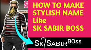 See more of sk sabir boss fans club on facebook. How To Make Stylish Name In Free Fire Like Sk Sabir Boss Youtube