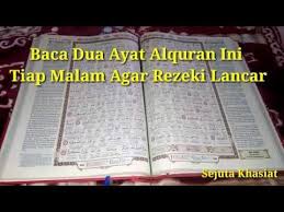 Baca 2 Ayat Al Quran Ini Setiap Malam Agar Rezeki Lancar Di 2020 Malam