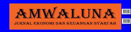 Amwaluna Jurnal Ekonomi Dan Keuangan Syariah