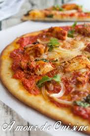 Pizza Au Poulet Tikka Massala Amour De Cuisine Recette Poulet Tikka Massala Poulet Tikka Pizza Poulet