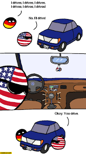 Let your vehicle roll slowly until the front tire rests against the curb using it as a block. I Drives No I Ll Drive Usa Manual Gearbox Okay You Drive Germany Polandball Starecat Com