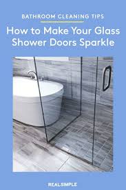 How To Make Your Glass Shower Doors Sparkle In 2020 Bathroom Cleaning Shower Doors Glass Shower