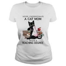 20% off with code zweekendshop. Never Underestimate A Cat Mom Tattoo With A Teaching Degree Shirt Shirt Online Shoping