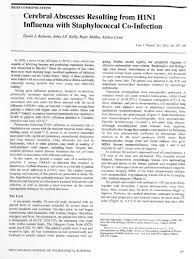 Beginning in september 2008 through april 2013, seasonal sentinel surveillance for avian influenza a viruses (aivs) using domestic geese (anser cygnoides) and ducks (anas platyrhynchos) in the danube delta was established by. Cerebral Abscesses Resulting From H1n1 Influenza With Staphylococcal Co Infection Canadian Journal Of Neurological Sciences Cambridge Core