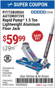 Pittsburgh 1 5 Ton Aluminum Rapid Pump Racing Floor Jack For 59 99 In 2020 Coupon Book Harbor Freight Tools Harbor Freight Coupon