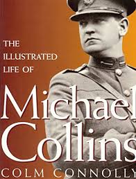 Illustrated Life of Michael Collins