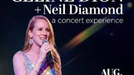 The Diva and the Diamond: The Celine Dion & Neil Diamond Tribute