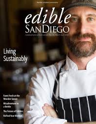 Edible San Diego Living Sustainably Issue 46 March–April 2018 by Edible San  Diego