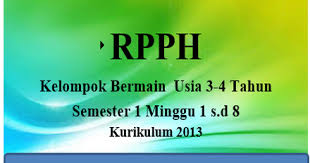 Check spelling or type a new query. Rpph Kelompok Bermain Usia 3 4 Tahun Semester 1 Minggu 1 S D 8 Mayfile