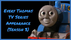 Every Thomas TV Series Appearance (Season 3)