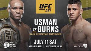 Gilbert burns headlines ufc 251 on 'fight island' in abu dhabi. Kamaru Usman Vs Gilbert Burns On Ufc Fight Island Ufc 251 Ufc Sports