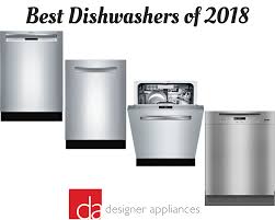 The Best Dishwashers Best Dishwasher Best Dishwasher Brand Miele Appliances