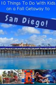 Fall Fun In San Diego With Kids In 2020 Southern California Travel California Travel California Vacation