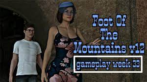 Foot Of The Mountains v12 gameplay walkthrough || Fri to Sun || week 33 ||  p43 - YouTube