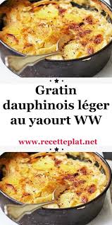 Le Gratin Dauphinois Est Le Plat Classique Francais Le Plus Apprecie Dans Le Monde Entier Ce Qui N Recettes De Cuisine Recette Cuisine Facile Recette De Plat