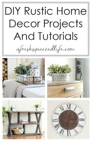 A log cabin half way up a mountain can seem one of the most idyllic and relaxing places to be, so why not bring it right into your own home by decorating a room like one? Rustic Diy Home Decor A Fresh Squeezed Life